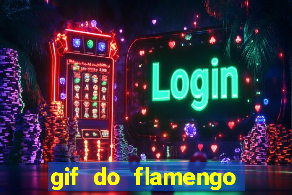 gif do flamengo para celular